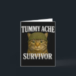 Tummy Ache Survivor Cat Meme Funny Kitten Gift Men Card<br><div class="desc">Tummy Ache Survivor Cat Meme Funny Kitten Gift Men Women Kid</div>