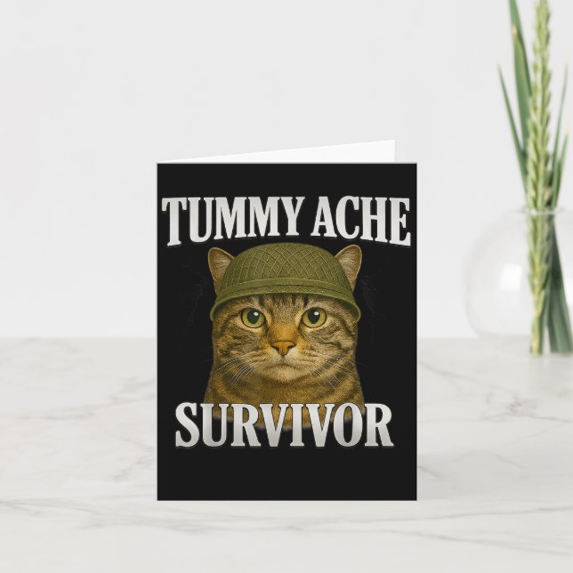 Tummy Ache Survivor Cat Meme Funny Kitten Gift Men Card (Front)