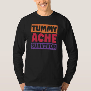 Tummy Ache Survivor Retro Vintage  1 T-Shirt