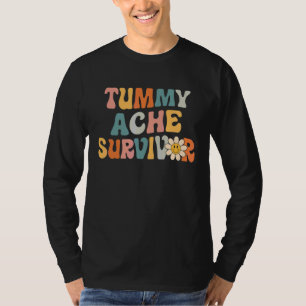Tummy Ache Survivor Stomach Ache Retro Vintage 1 T-Shirt