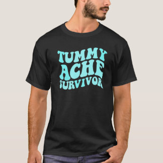 Tummy Ache Survivor Stomachache  Kids Tummy Ache T-Shirt