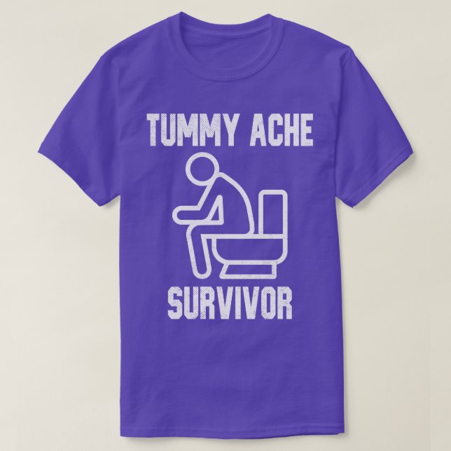 Tummy Ache Survivor T-Shirt (Design Front)