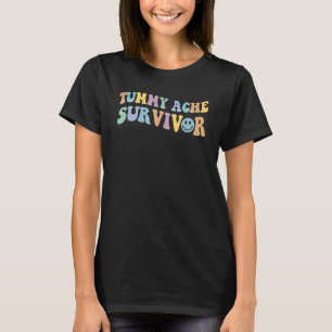 Tummy Ache Survivor  Tummy Humor Retro Vintage 13 T-Shirt