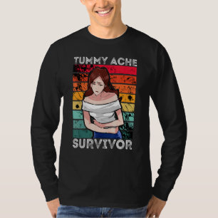 Tummy Ache Survivor Vintage Tummy Ache IBS Joke Wo T-Shirt