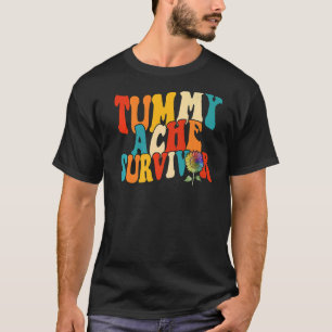 Tummy Ache Survivor Women Stomachache Girls Sun Fl T-Shirt