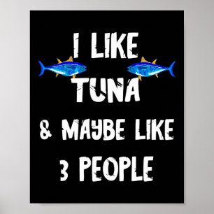 Tuna Fish Predatory Fish Tuna Box Funny Tuna Poster