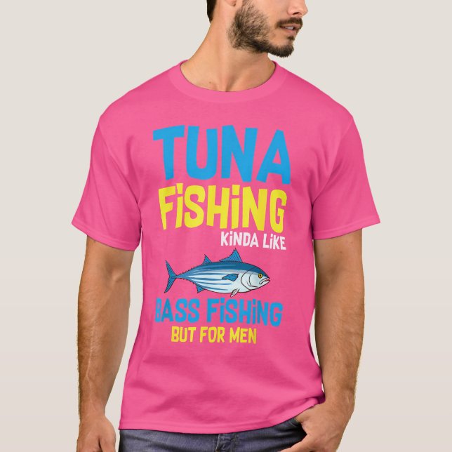 Tuna Fishing Boat Seasoning Fish Hunting Rod T-Shirt (Front)
