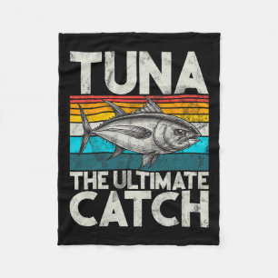 Tuna The Ultimate Catch Tuna Fishing Fleece Blanket