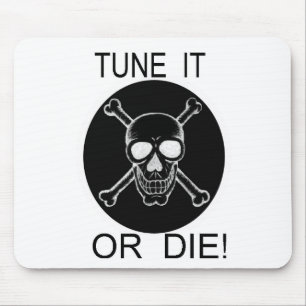 Tune It Or Die Circle Skull Mouse Pad