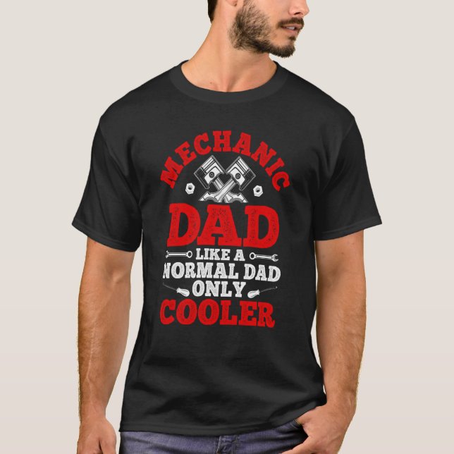 Tuner Car Repairing Mechanic Tools Tuning Best Dad T-Shirt (Front)