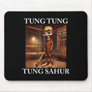 Tung Tung Tung Sahur Italian Brainrot Meme Funny  Mouse Pad
