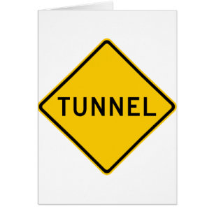 Tunnel Highway Sign