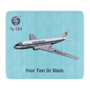 Tupolev (Туполев) Tu-104 Airliner Cutting Board