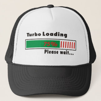 Turbo Loading Please wait Trucker Hat
