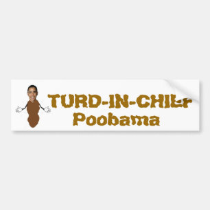 TURD-IN-CHIEF, Poobama Bumper Sticker