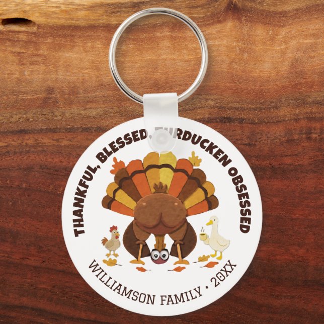 TURDUCKEN OBSESSED Funny Thanksgiving Key Ring (Front)