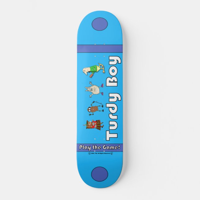 Turdy Boy - Play the Game (V1) - Skateboard (Front)