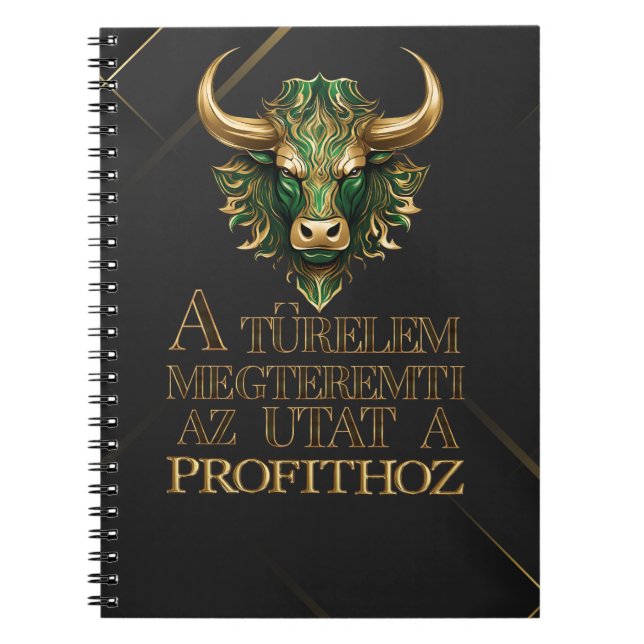 Türelem | Motiváció | Bull market Notebook (Front)