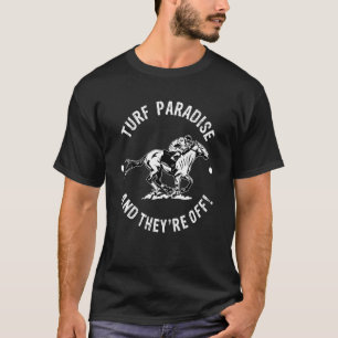 Turf Paradise Racetrack Horse Racing Fan Equestria T-Shirt