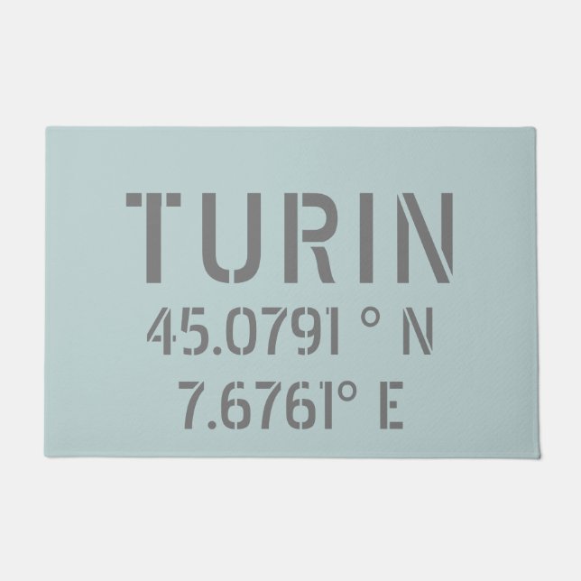 Turin Italy Latitude and Longitude Coordinates  Doormat (Front)