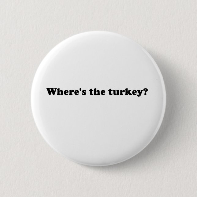 turkey 6 cm round badge (Front)
