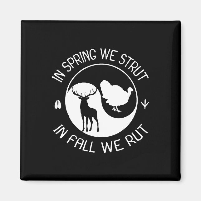 Turkey And Deer Hunting Hunter  Magnet (Front)