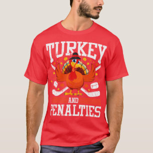 Turkey And Penalties Ice Hockey Thanksgiving T-Shirt