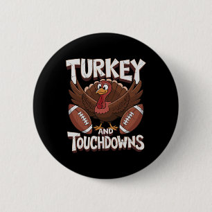 Turkey And Touchdowns Football Thanksgiving  6 Cm Round Badge