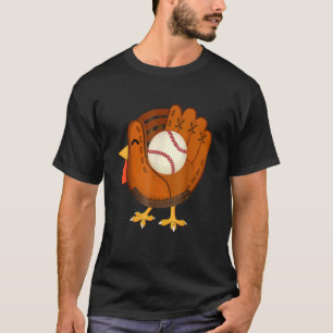 Turkey Baseball Glove Thanksgiving Day Catchers Bo T-Shirt