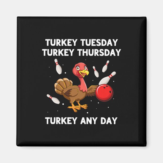 Turkey Bowling Thanksgiving Bowler Strike Spare Bo Magnet (Front)