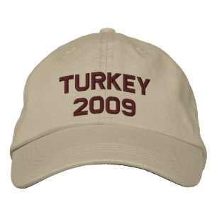 Turkey Change to current year Embroidered Hat