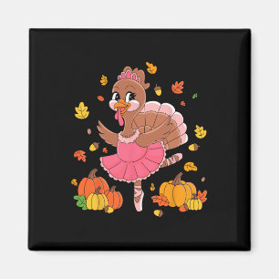 Turkey Dancing Ballet Lover Dancer Thanksgiving Fo Magnet