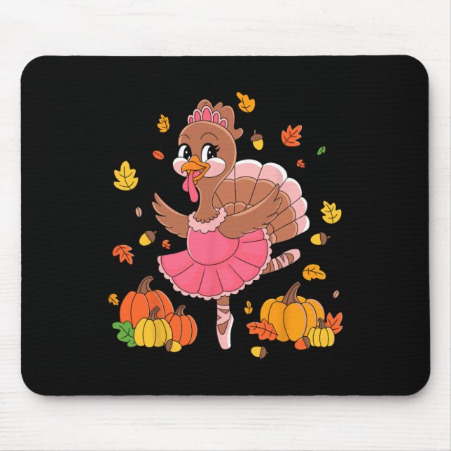 Turkey Dancing Ballet Lover Dancer Thanksgiving Fo Mouse Pad (Front)