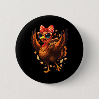Turkey Dancing Turkey Day Womens Fall Cute Bow Tha 6 Cm Round Badge