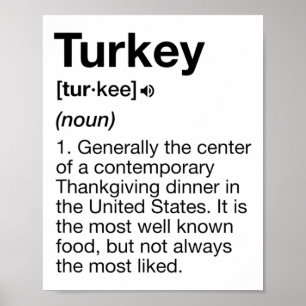 Turkey Definition Fun Thanksgiving Dinner Costume Poster