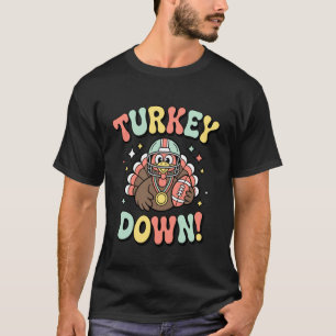 Turkey Down Funny Football Thanksgiving T-Shirt