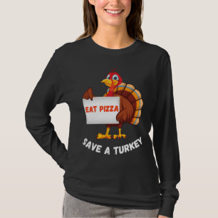 Turkey Eat Pizza Funny Thanksgiving T-Shirt
