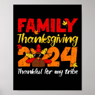 Turkey Family Thanksgiving 2024 Thankful For My Tr Poster