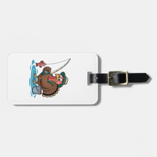 Turkey Fishing Thanksgiving Turkey Fisherman Luggage Tag