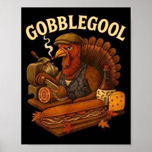 Turkey Gabagool Gobbol Funny Italian Food Poster