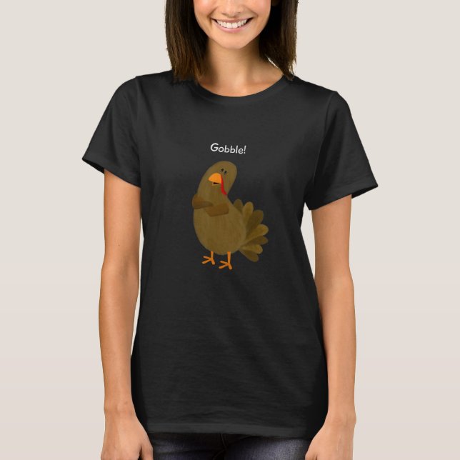 Turkey - Gobble Gobble T-Shirt (Front)