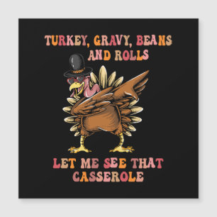 Turkey Gravy Beans And Rolls Let Me 