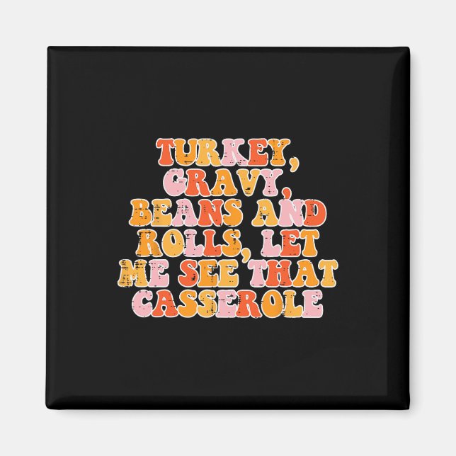 Turkey Gravy Beans Retro Groovy Thanksgiving Fall  Magnet (Front)