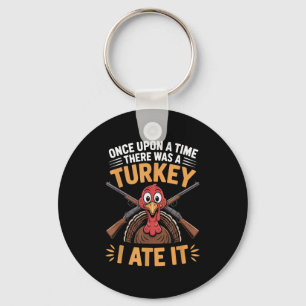 Turkey Hunting Dad Son Hunter Animal Sarcastic Fun Key Ring