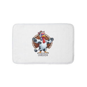 Turkey In Cow Costume, Moo Funny Thanksgiving _3 Bath Mat
