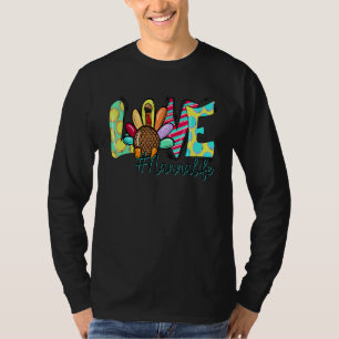 Turkey Love Nanna Life Happy Thanksgiving Turkey D T-Shirt