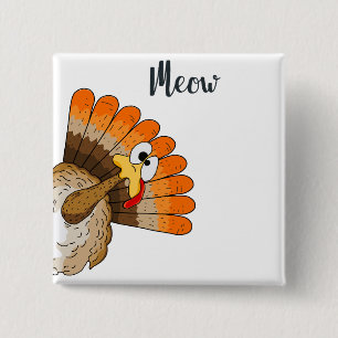 Turkey Meow Button