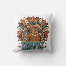 Turkey Mode On Funny Thanksgiving Turkey With
