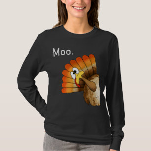 Turkey Moo Funny Thanksgiving T-Shirt