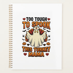 Turkey Mum Halloween Shirt with Vintage Nurse Ghos Planner